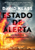 Estado de alerta: um suspense sobre ecoterrorismo - David Klass