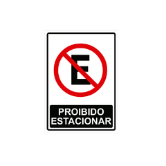 Placa de Sinalização Proibido Estacionar em Pvc