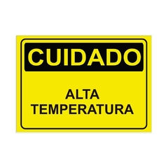 Placa de Sinalização Cuidado Alta Temperatura em Pvc