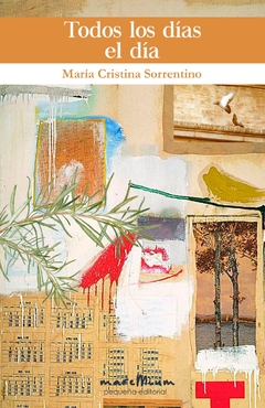 Todos los días el día, de María Cristina Sorrentino