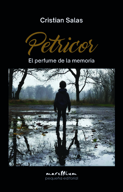 Petricor, de Cristian Salas