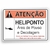 Placa Atenção Heliponto 30x21cm Á Prova de Àgua