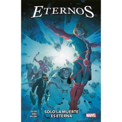 Eternos: Solo la muerte es eterna