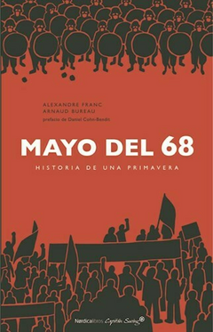 Mayo del 68 - Historia de una Primavera