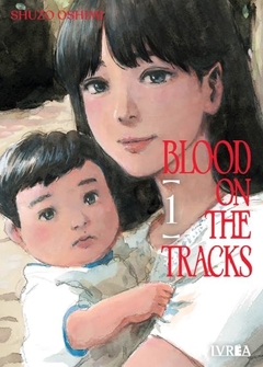 Blood on the Tracks #01