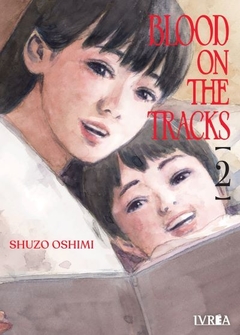 Blood on the Tracks #02