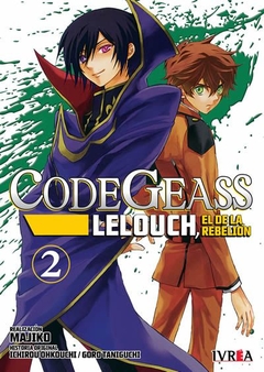 Code Geass: Lelouch, el de la rebelión #02