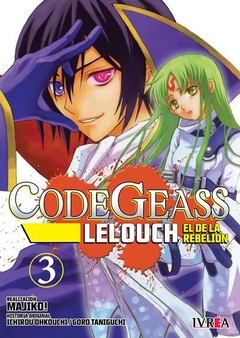 Code Geass: Lelouch, el de la rebelión #03