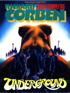 Richard Corben Obras Completas #3 Revista Underground