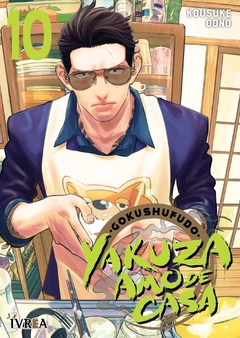 Gokushufudo, Yakuza Amo de Casa #10