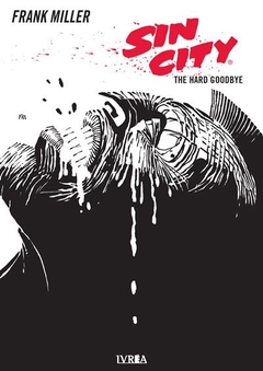 Sin City #01: The Hard Goodbye