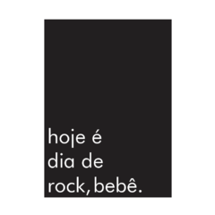 QUADRO HOJE É DIA DE ROCK