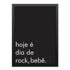 QUADRO HOJE É DIA DE ROCK na internet