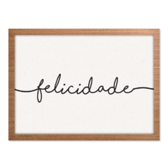 QUADRO FELICIDADE - loja online