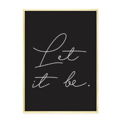 QUADRO LET IT BE - loja online