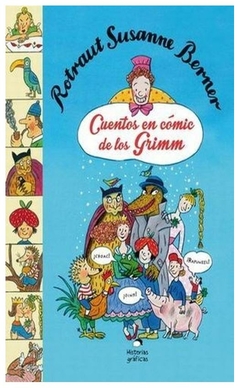 CUENTOS EN COMIC DE LOS GRIMM - Rotraut Susanne Berner - EDITORIAL Oceano