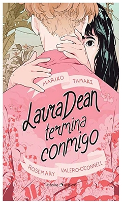 laura dean termina conmigo mariko tamaki fondo de cultura económica