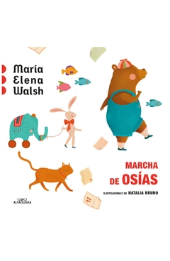 marcha de osías maría elena Walsh alfaguara