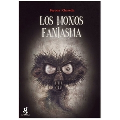 los monos fantasma victoria bayona gerbera ediciones