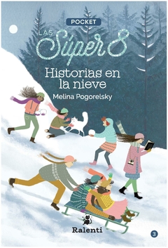 historias en la nieve melina pogorelsky ralenti