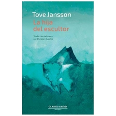 la hija del escultor tove jansson cia naviera