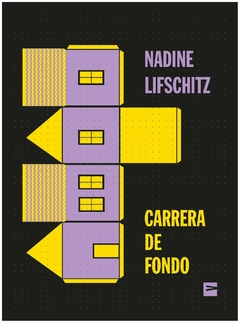 carrera de fondo nadine lifschitz vinilo editora