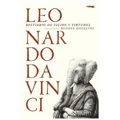 bestiario de vicios y virtudes leonardo da vinci libros del zorro rojo