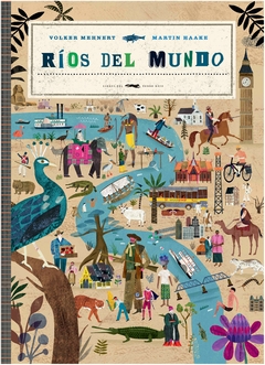 RIOS DEL MUNDO - CARTONE - Volker Mehnert- libros zorro rojo