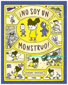 no soy un monstruo! shinsuke yoshitake libros del zorro rojo