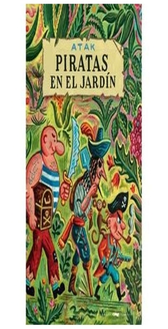 PIRATAS EN EL JARDIN - Atak- libros del zorro rojo