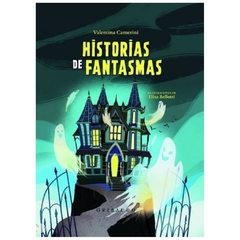 historias de fantasmas valentina camerini gribaudo