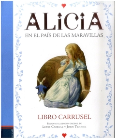 alicia en el país de las maravillas. libro carrusel lewis carroll editorial luis vives