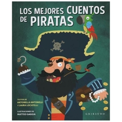 los mejores cuentos de piratas antonella laura antonelli gribaudo