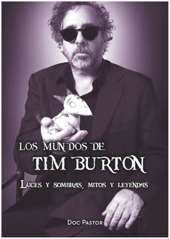 mundos de tim burton luces y sombras mitos y leyendas pastor doc dolmen publicaciones