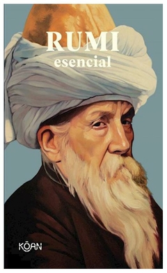 rumi esencial mevlana jalaludin rumi koan