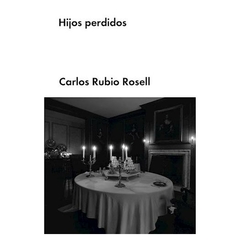 hijos perdidos carlos rubio rosell salto de página