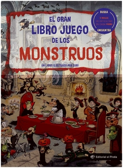 el gran libro juego de los monstruos - joan subirana miriam subirana editorial el pirata