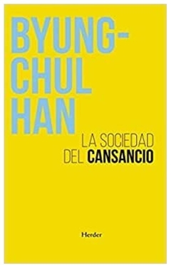 la sociedad del cansancio - byung-chul han byung-chul han herder