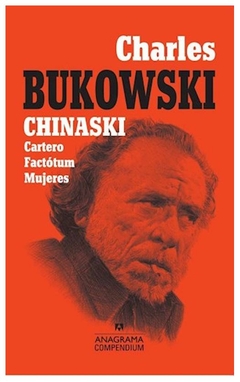 chinaski charles bukowski anagrama