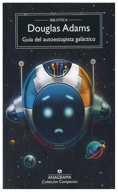 guia del autoestopista galactico - douglas adams fiona adams anagrama