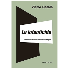 la infanticida victor catala