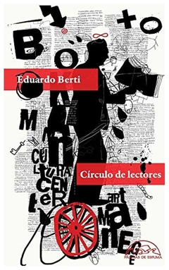 círculo de lectores eduardo berti páginas de espuma