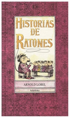 historias de ratones arnold lobel