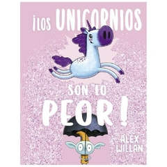 los unicornios son lo peor! alex willian picarona