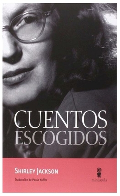 cuentos escogidos shirley jackson minúscula