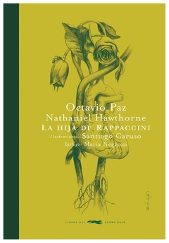 la hija de rappaccini nathaniel hawthorne libros del zorro rojo