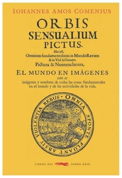 orbis sensualium pictus iohannes amos comenius libros del zorro rojo