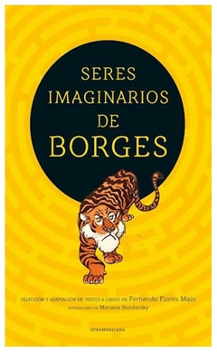 seres imaginarios de borges fernando flores maio