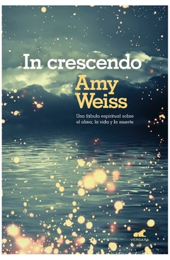 in crescendo brian weiss ediciones b