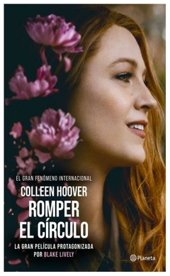 romper el círculo (it ends with us) tie in colleen hoover planeta